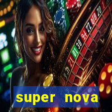 super nova itabirito supernova itabirito saude